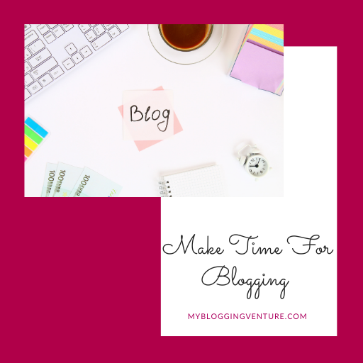 make time for blogging