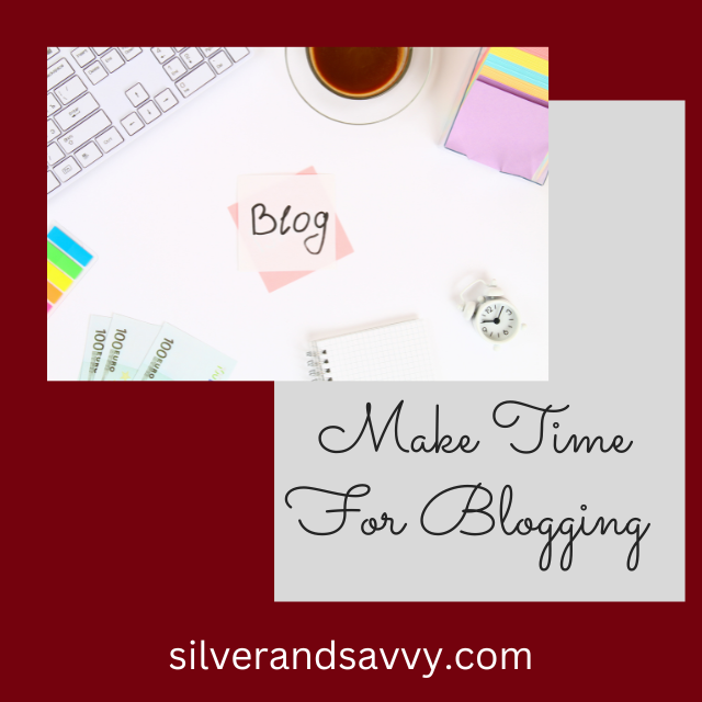 make time for blogging